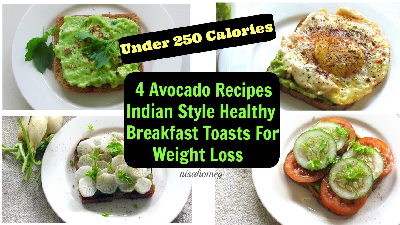 Avocado Weight Loss Recipes
 Avocado Breakfast Toast 4 Healthy Fat Burning Breakfast