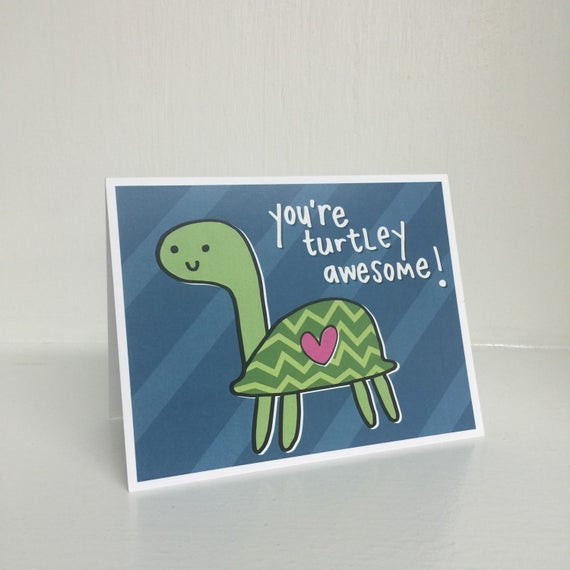 Awesome Birthday Cards
 You re Turtley Awesome Card Greeting Card by Tiny Gang