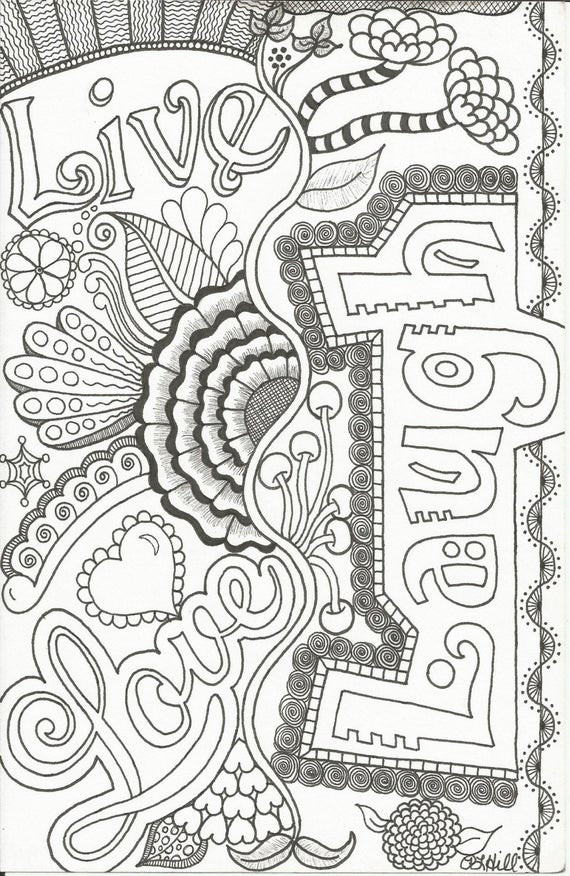 Awesome Coloring Pages For Adults
 Live Love Laugh Doodle by PLHill