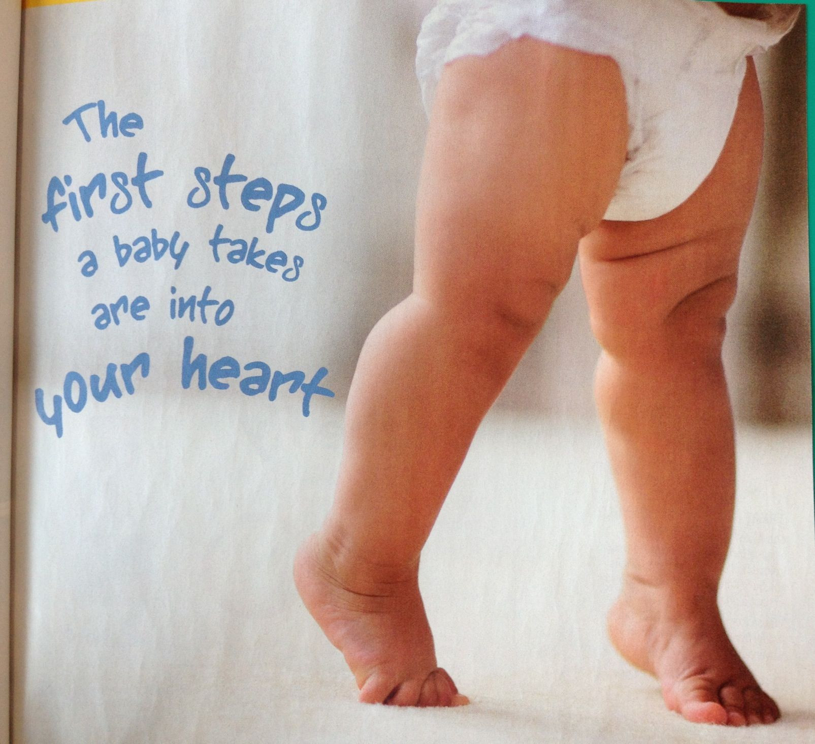 Baby First Steps Quotes
 A baby s first steps are into your heart