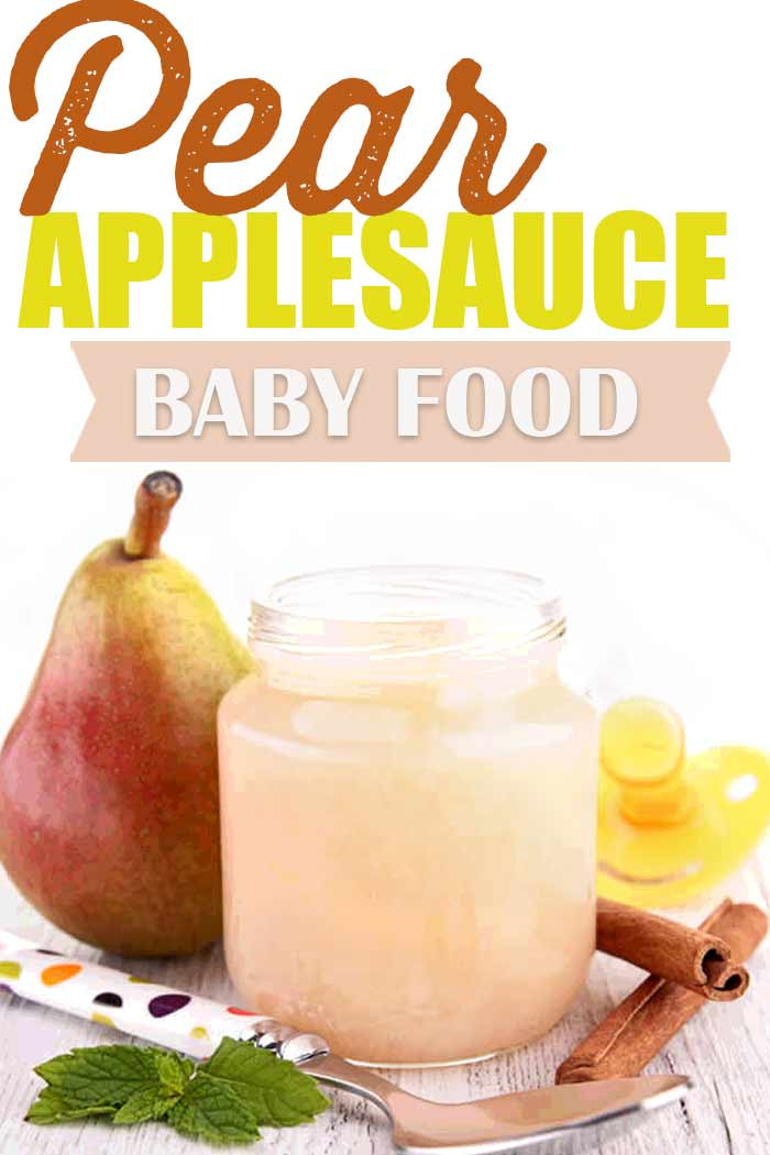 Baby Food Applesauce Recipe
 Pear Applesauce Baby Food Recipe