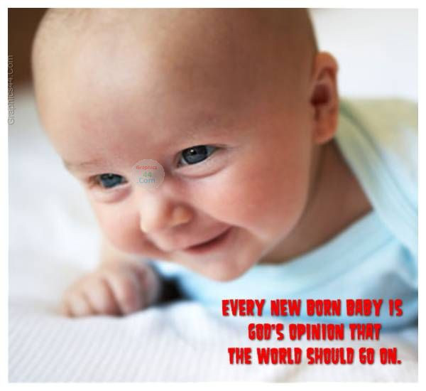 Baby Images With Quotes
 Newborn Baby Funny Quotes QuotesGram