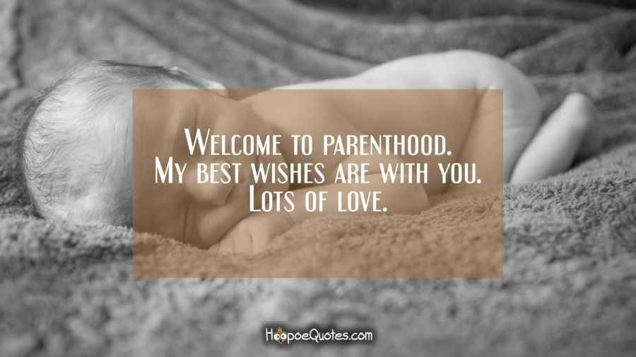 Baby Of The Family Quotes
 Wel e to parenthood My best wishes are with you Lots