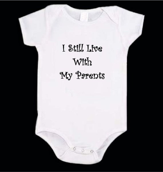Baby Onesie Quotes
 Baby esie Funny Humorous Sayings I Still Live w my