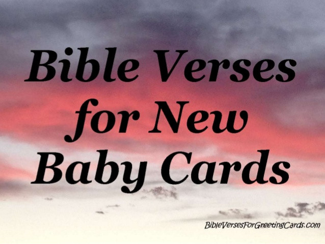 Baby Quotes Bible
 Bible Verses for New Baby Cards