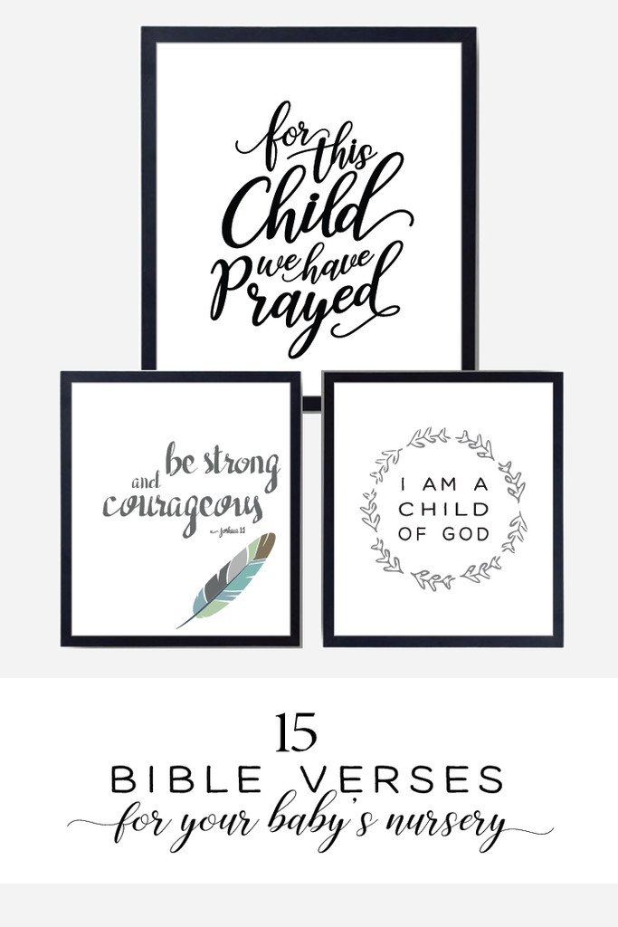 Baby Quotes Bible
 15 Bible Verses for your Baby s Nursery