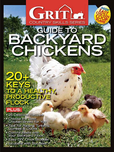 Backyard Chicken Magazines
 GRIT Guide To Backyard Chickens