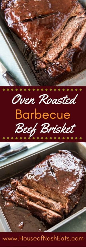Bbq Beef Brisket Recipe
 Slow Roasted Oven BBQ Beef Brisket House of Nash Eats