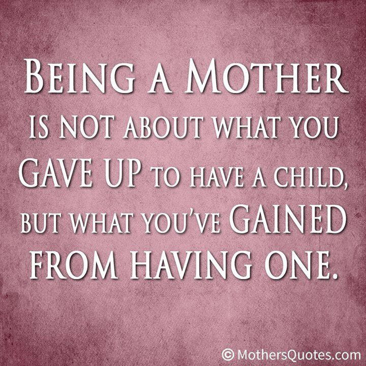 Being A Mother Quotes
 Being A Mom Quotes And Sayings QuotesGram