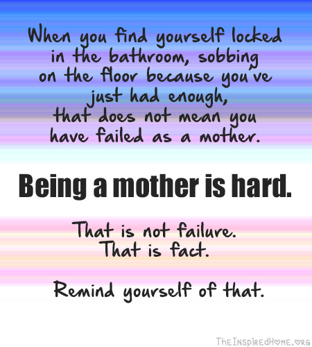 Being A Mother Quotes
 Being A Parent Is Hard Quotes QuotesGram