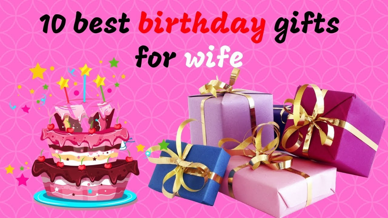 Best Birthday Gift For Wife
 10 Best Birthday t for wife Special ts for Special