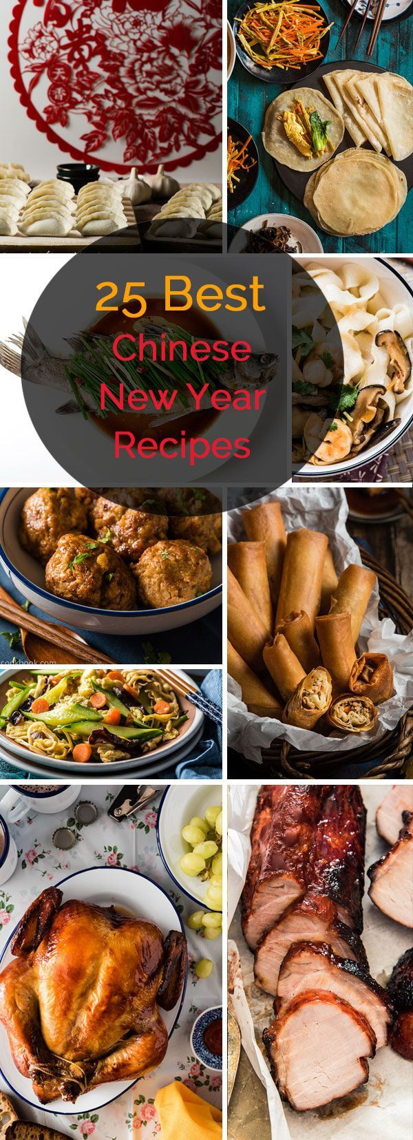 Best Chinese Dinners
 Top 25 Chinese New Year Recipes
