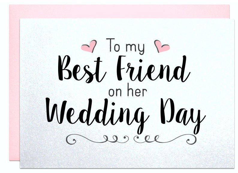Best Friend Wedding Gift
 Wedding t card for best friend wedding bridal shower