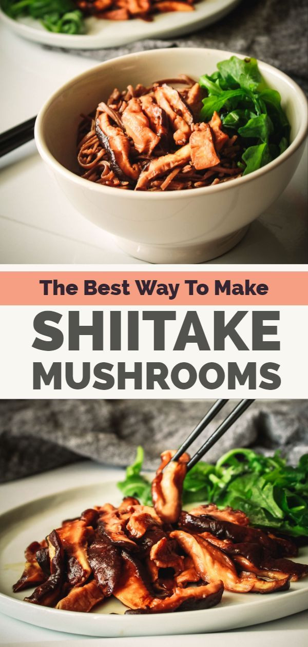 Best Way To Cook Shiitake Mushrooms
 The Best Way to Cook Shiitake Mushrooms Recipe