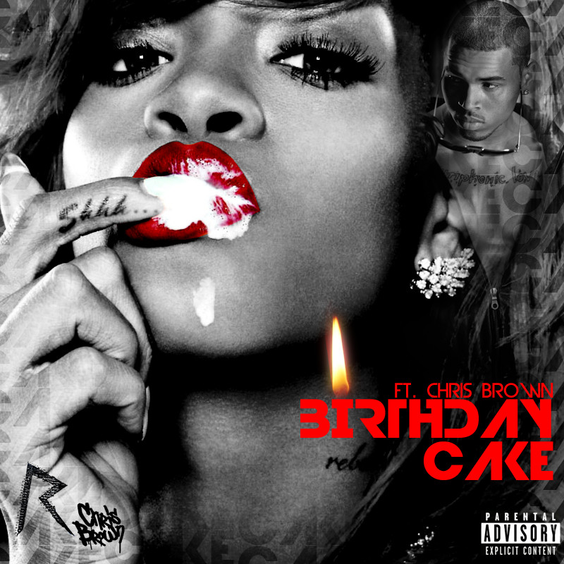 Birthday Cake Rihanna Mp3
 Rihanna Feat Chris Brown Birthday Cake bownog