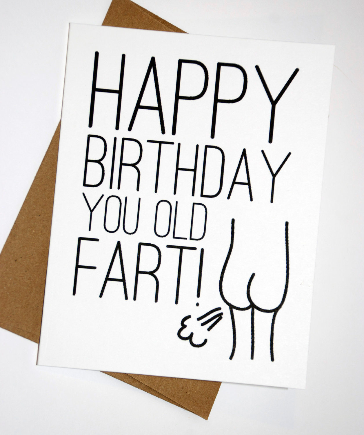 Birthday Card Funny
 Funny Birthday Card Happy Birthday You Old Fart by RowHouse14