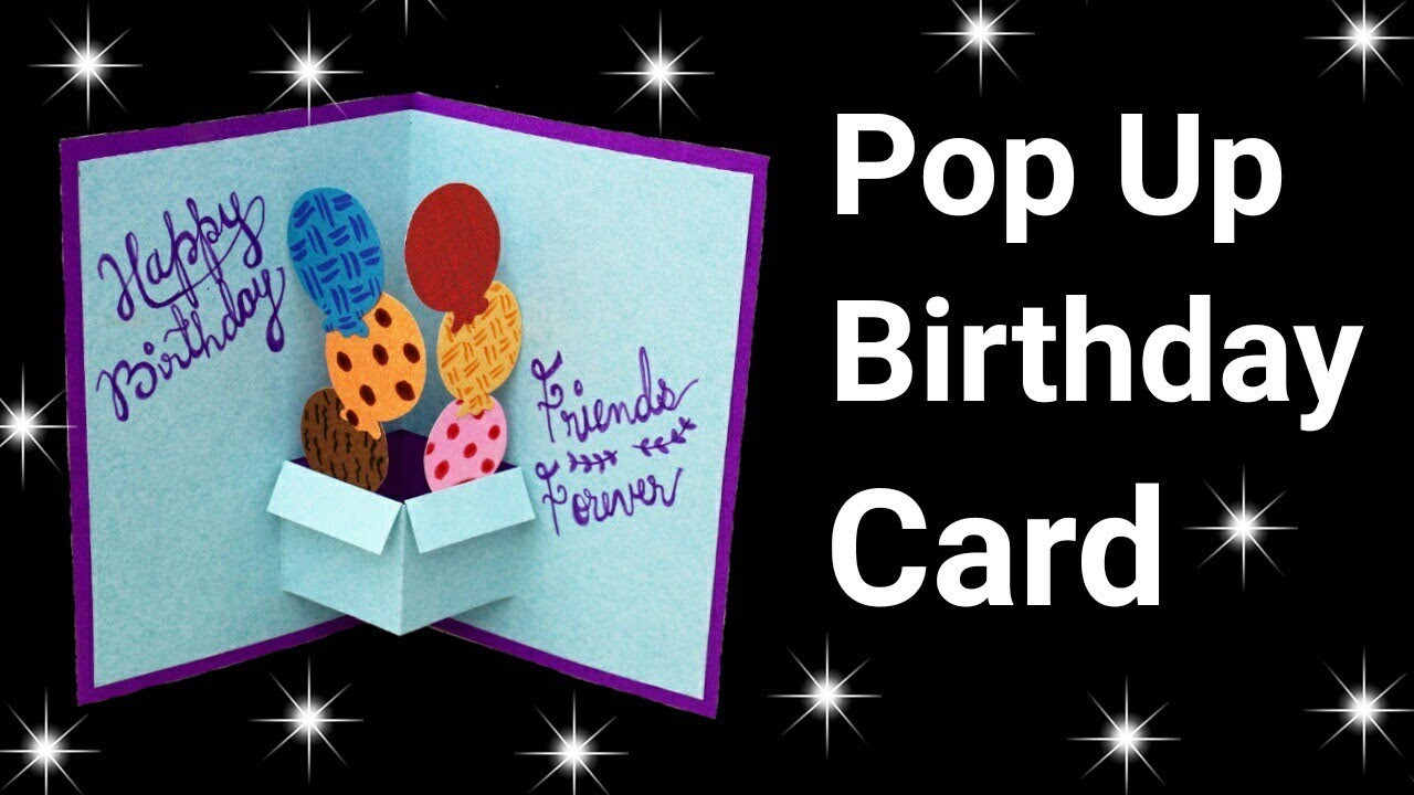 Birthday Cards
 Easy Pop Up Birthday Card for Beginners