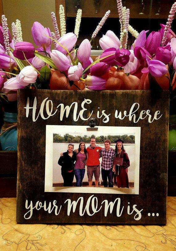 Birthday Gift Ideas For New Moms
 Mother Picture Frame Mother s Day Gift "Home is where