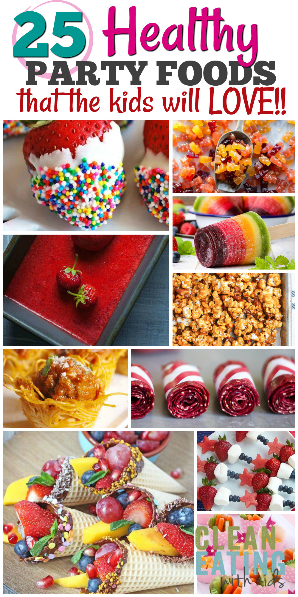 Birthday Party Meal Ideas
 25 Healthy Birthday Party Food Ideas Clean Eating with kids