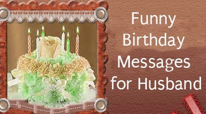 Birthday Quote For Husband
 Funny Birthday Quotes For Husband QuotesGram