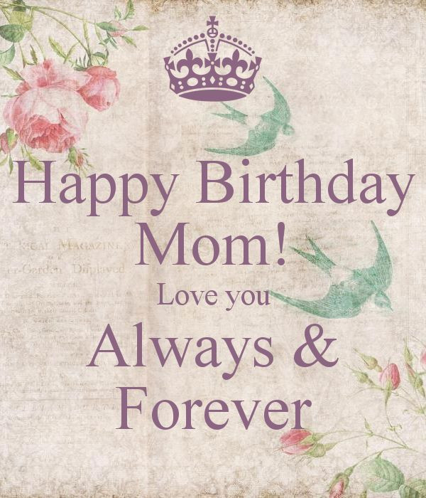 Birthday Quote For Mom
 Best Happy Birthday Mom Quotes and Wishes