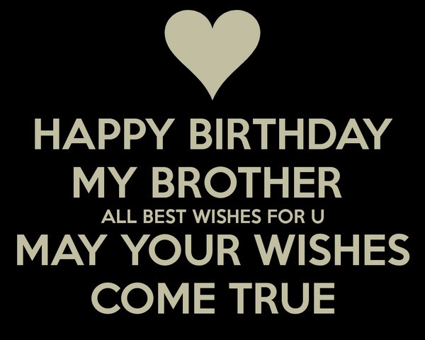 Birthday Quotes For A Brother
 200 Best Birthday Wishes For Brother 2020 My Happy
