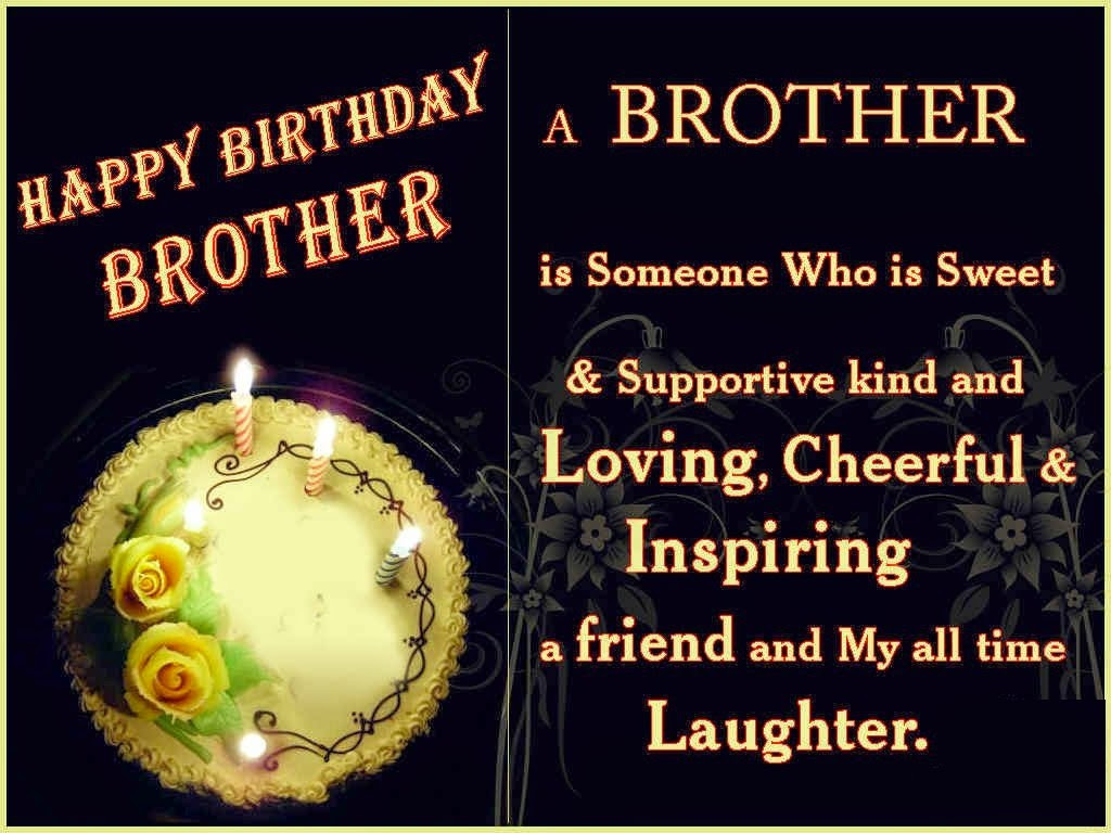 Birthday Quotes For A Brother
 HD BIRTHDAY WALLPAPER Happy birthday brother