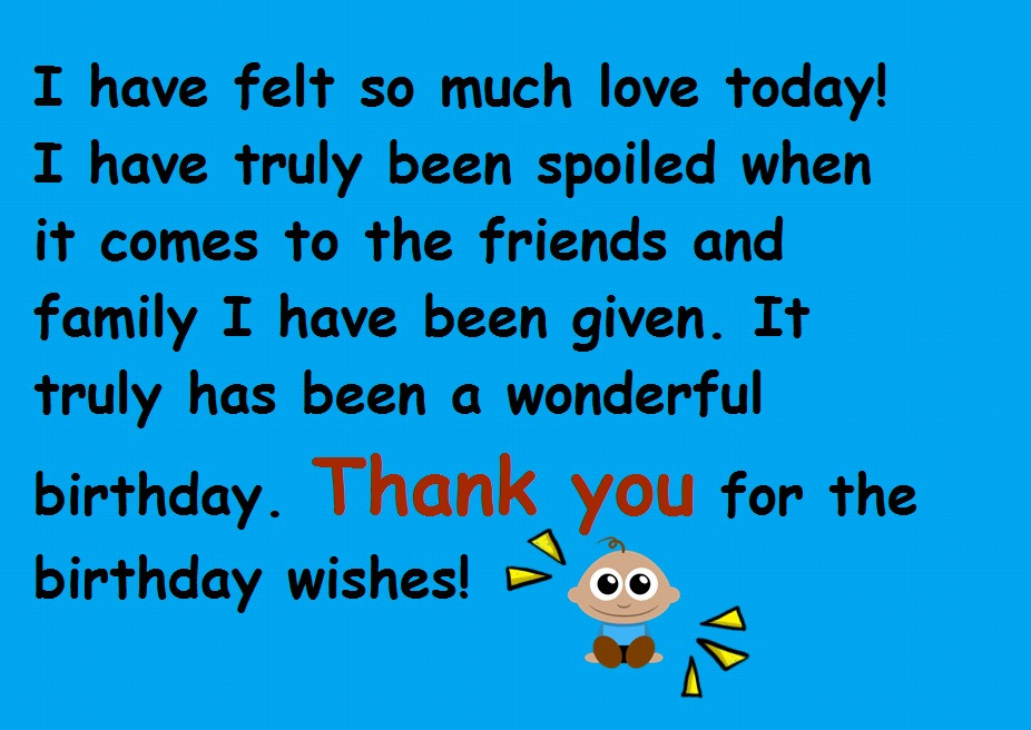 Birthday Thank You Quotes
 Thanks for the Birthday Wishes Notes and Quotes