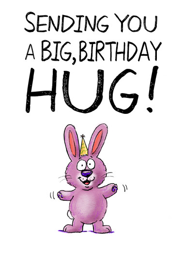 Birthday Wishes Ecards
 Funny Birthday Ecard "Sweet Birthday Hug" from CardFool