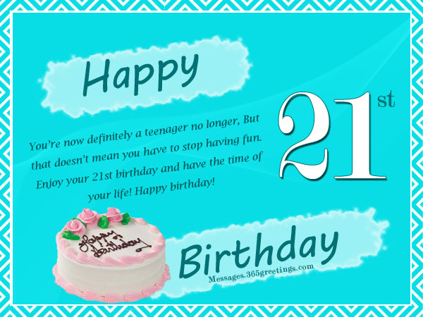 Birthday Wishes For 21 Year Old
 21st Birthday Wishes Messages and Greetings