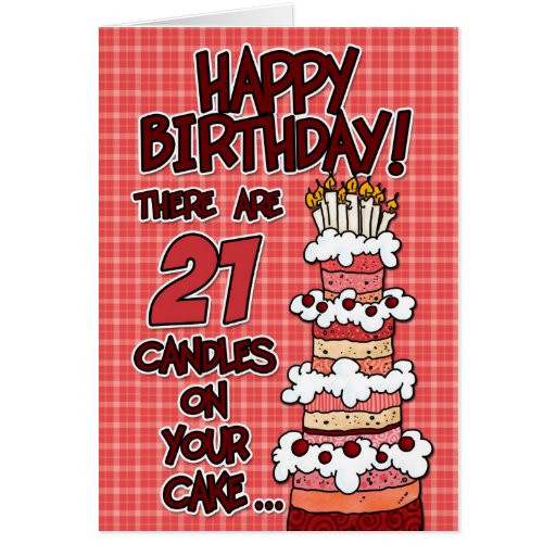 Birthday Wishes For 21 Year Old
 Happy Birthday 21 Years Old Greeting Card