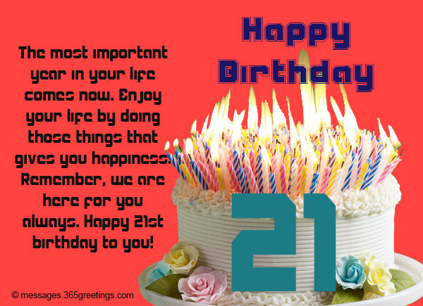 Birthday Wishes For 21 Year Old
 21st Birthday Wishes Messages and Greetings