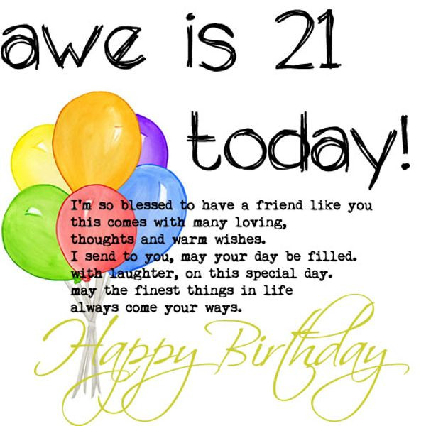 Birthday Wishes For 21 Year Old
 114 EXCELLENT Happy 21st Birthday Wishes and Quotes BayArt
