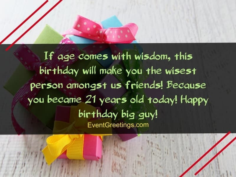 Birthday Wishes For 21 Year Old
 70 Extraordinary 21st Birthday Quotes and Wishes With Love