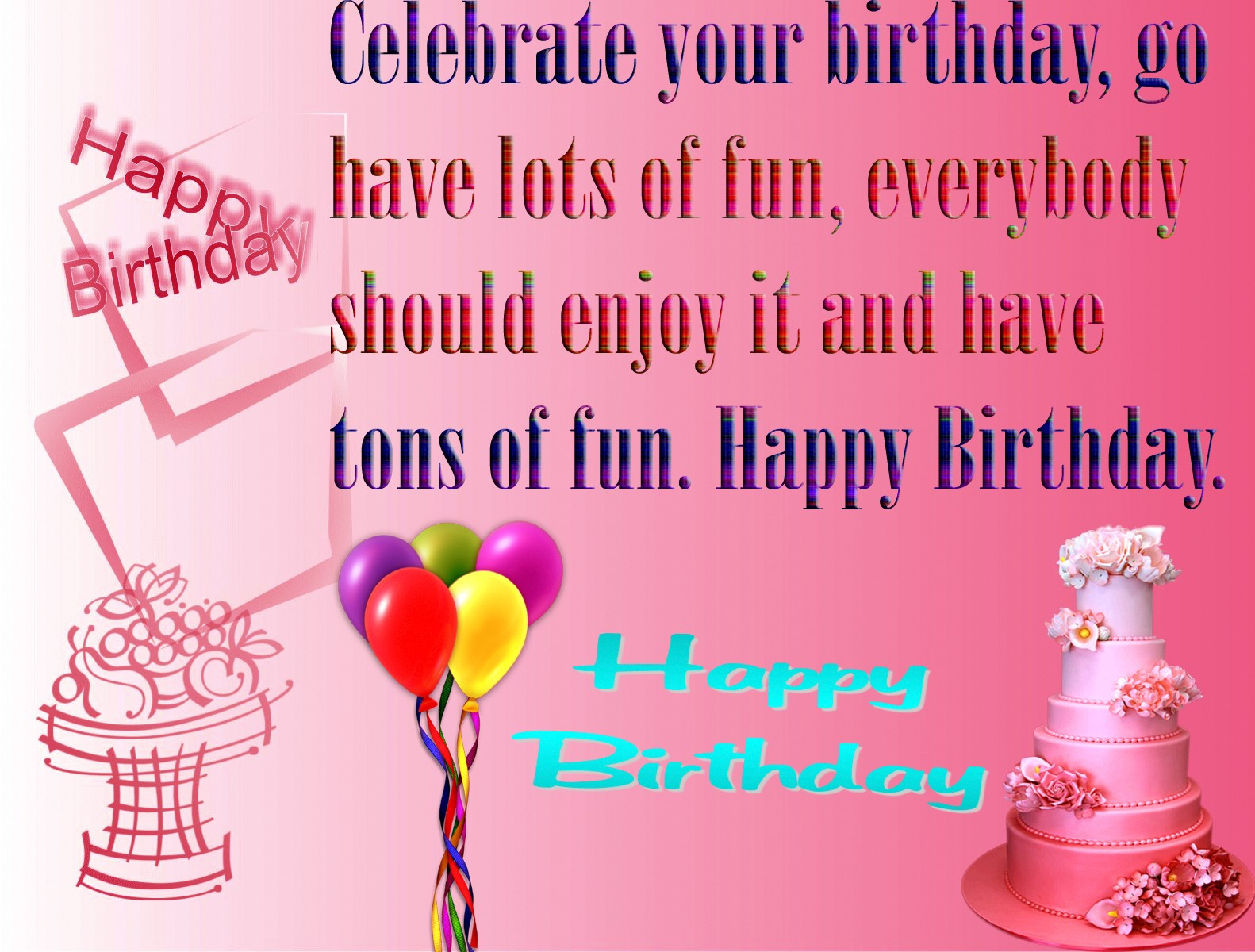 Birthday Wishes Sayings
 Wish you a happy Birthday Dear Ravi – IPS PR