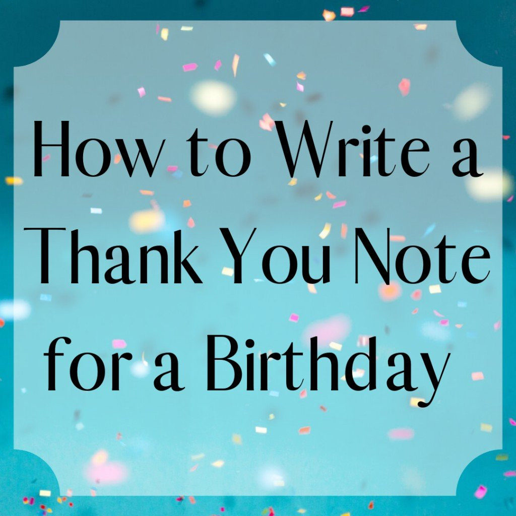 Birthday Wishes Thank You Note
 Thank You Notes for Birthday Wishes