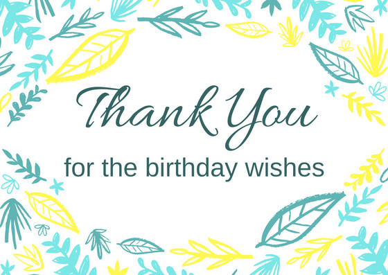 Birthday Wishes Thank You Note
 FREE Birthday Thank You Card Printables
