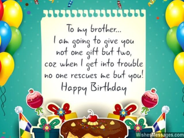 Birthday Wishes To My Brother
 To My Brother Happy Birthday s and