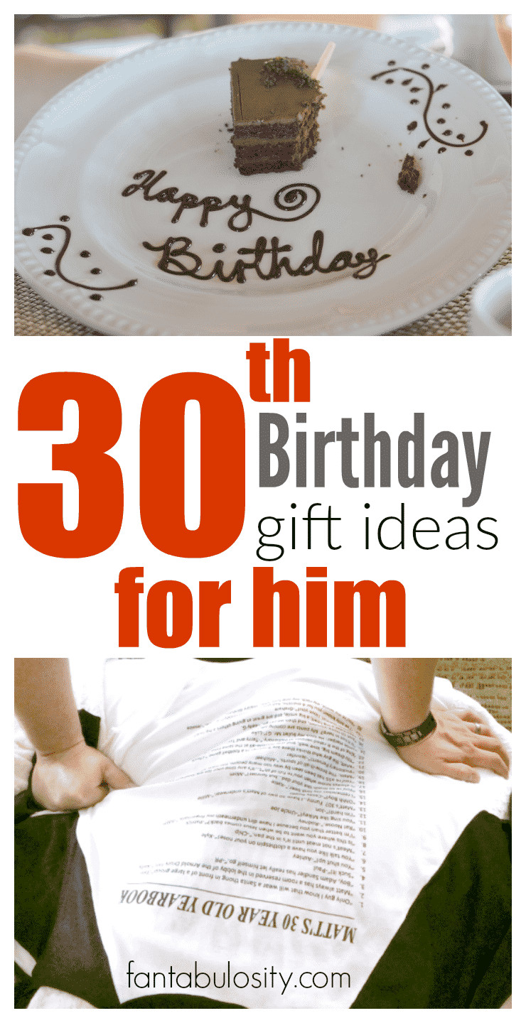Boyfriend Gift Ideas Birthday
 30th Birthday Gift Ideas for Him Fantabulosity