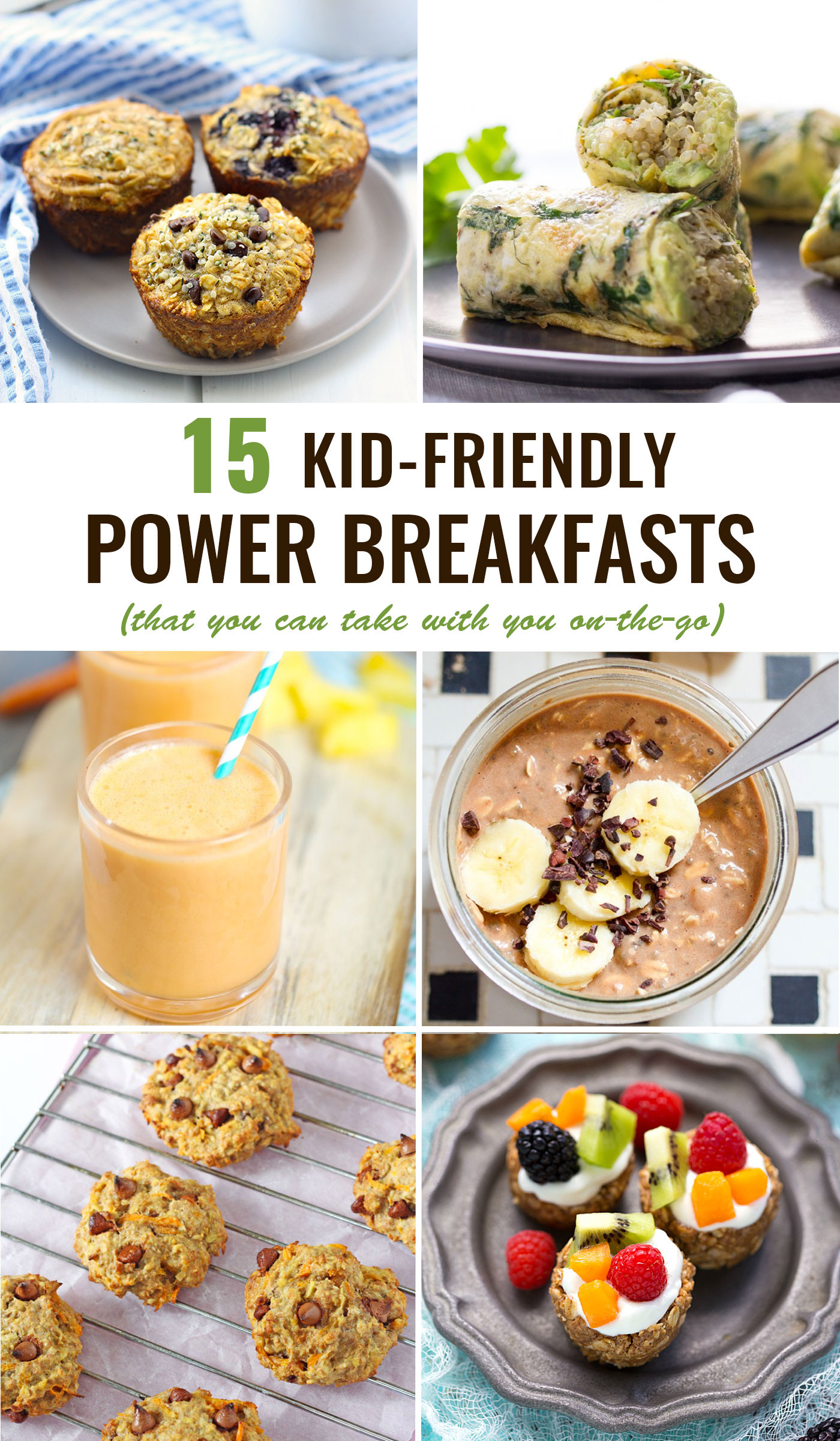 Breakfast Foods For Kids
 Kid Friendly Power Breakfasts To Go