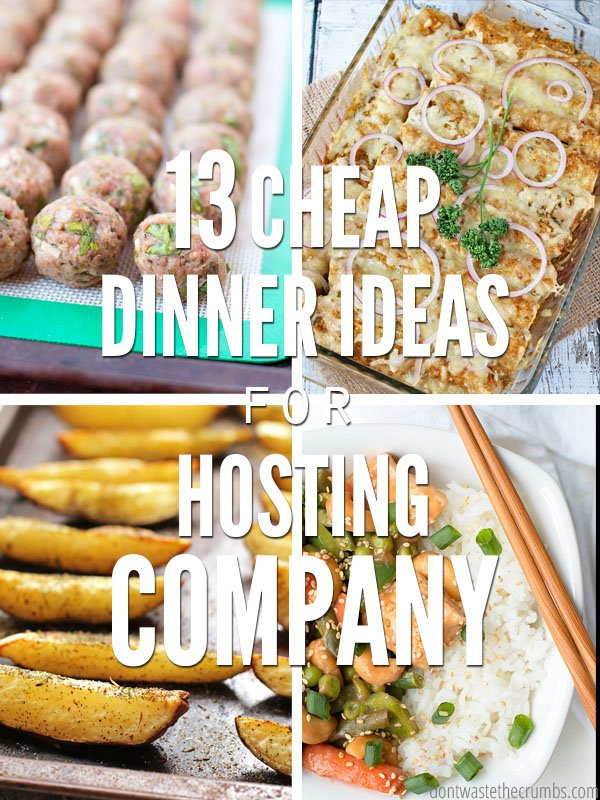 Budget Dinner Ideas
 13 Cheap Dinner Ideas for Hosting pany on a Bud