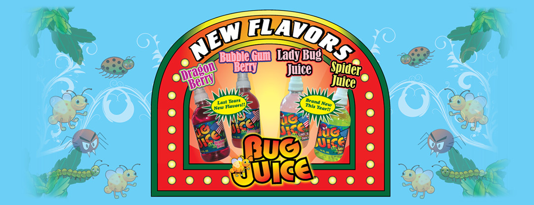 Bug Juice Drink
 Bug Juice E merce Web Site