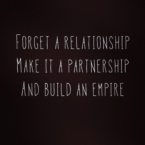 Build Relationship Quotes
 Solid marriage and partnership working on building our