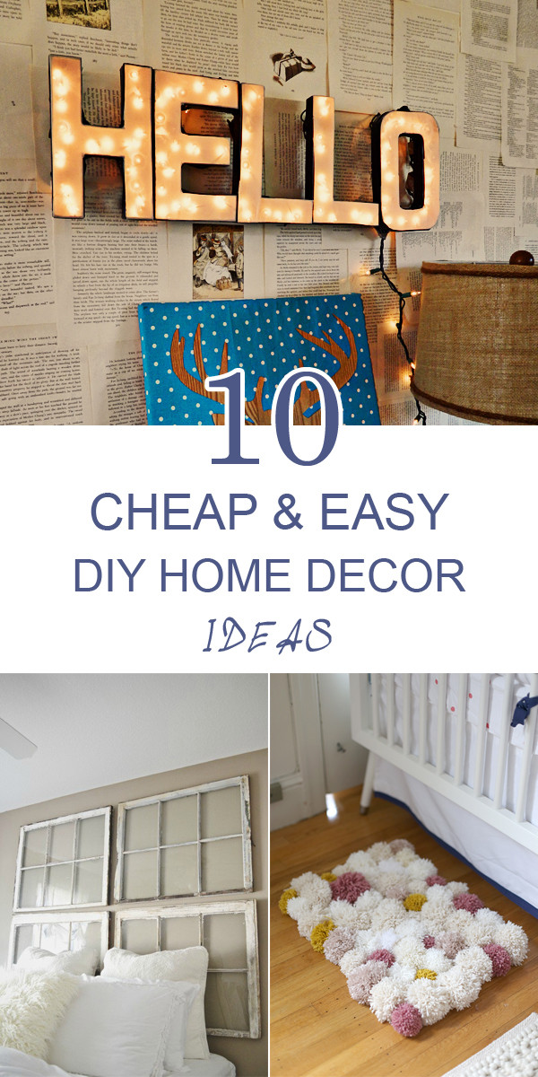 Cheap DIY Decor
 10 Cheap and Easy DIY Home Decor Ideas Frugal Homemaking