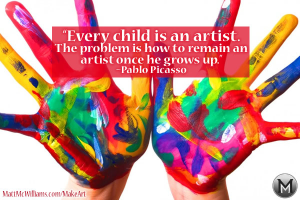 Child Art Quote
 Pablo Picasso Quote "Every child is an artist "