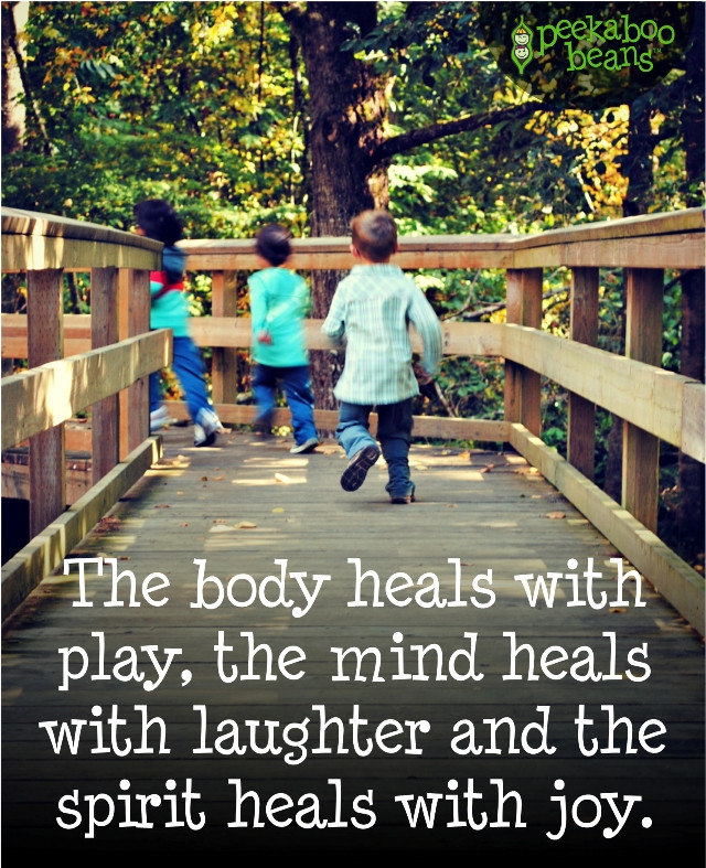 Children Playing Quote
 Peekaboo Beans Blog Play Quotes