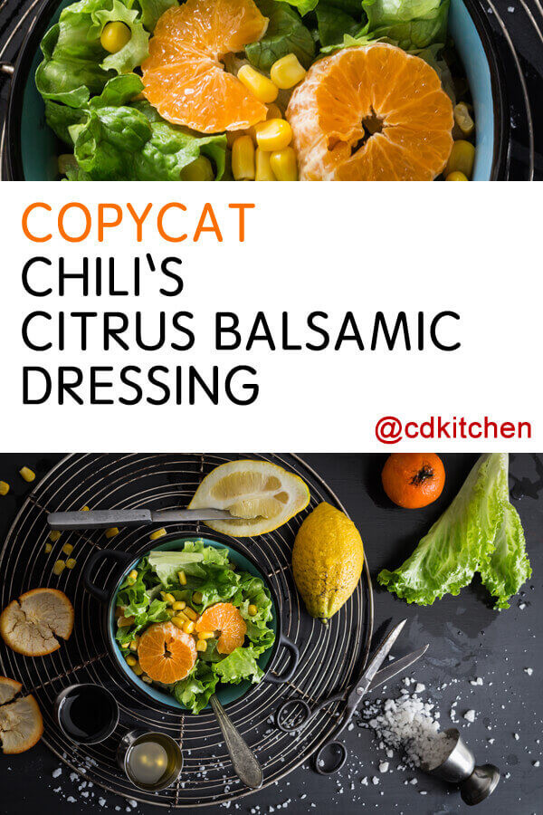 Chilis Salad Dressings
 Copycat Chili s Citrus Balsamic Dressing Recipe