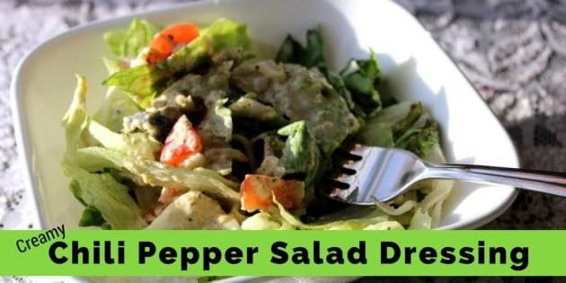 Chilis Salad Dressings
 Creamy Chili Pepper Salad Dressing Wonderfully Made and