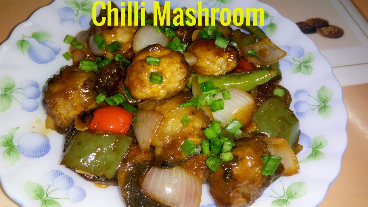 Chinese Mushroom Recipes
 How to Prepare Chilli Mushroom
