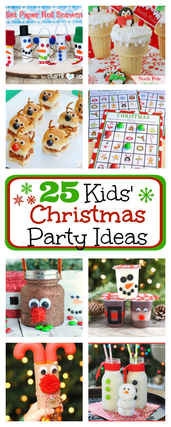 Christmas Classroom Party Ideas
 25 Kids Christmas Party Ideas